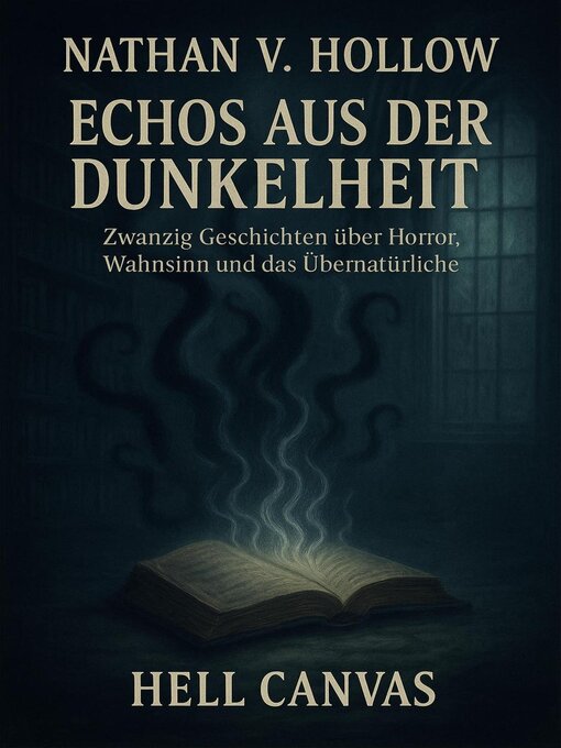 Title details for Echos aus der Dunkelheit by Nathan V. Hollow - Available